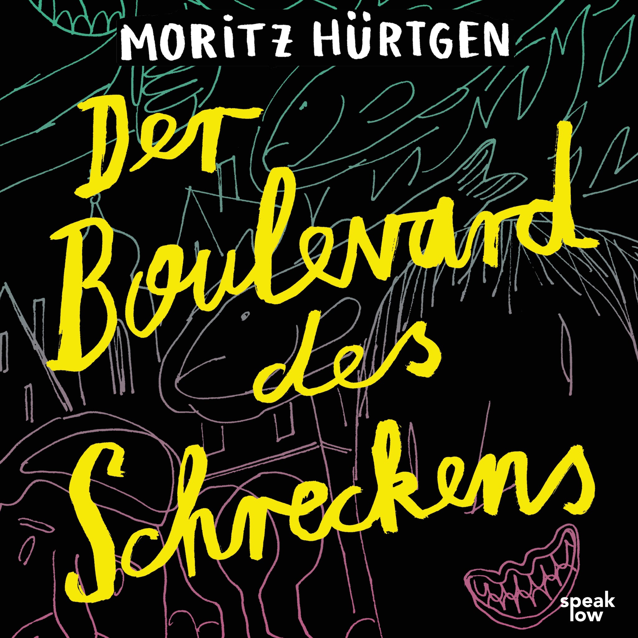 Hürtgen, Moritz - Der Boulevard des Schreckens