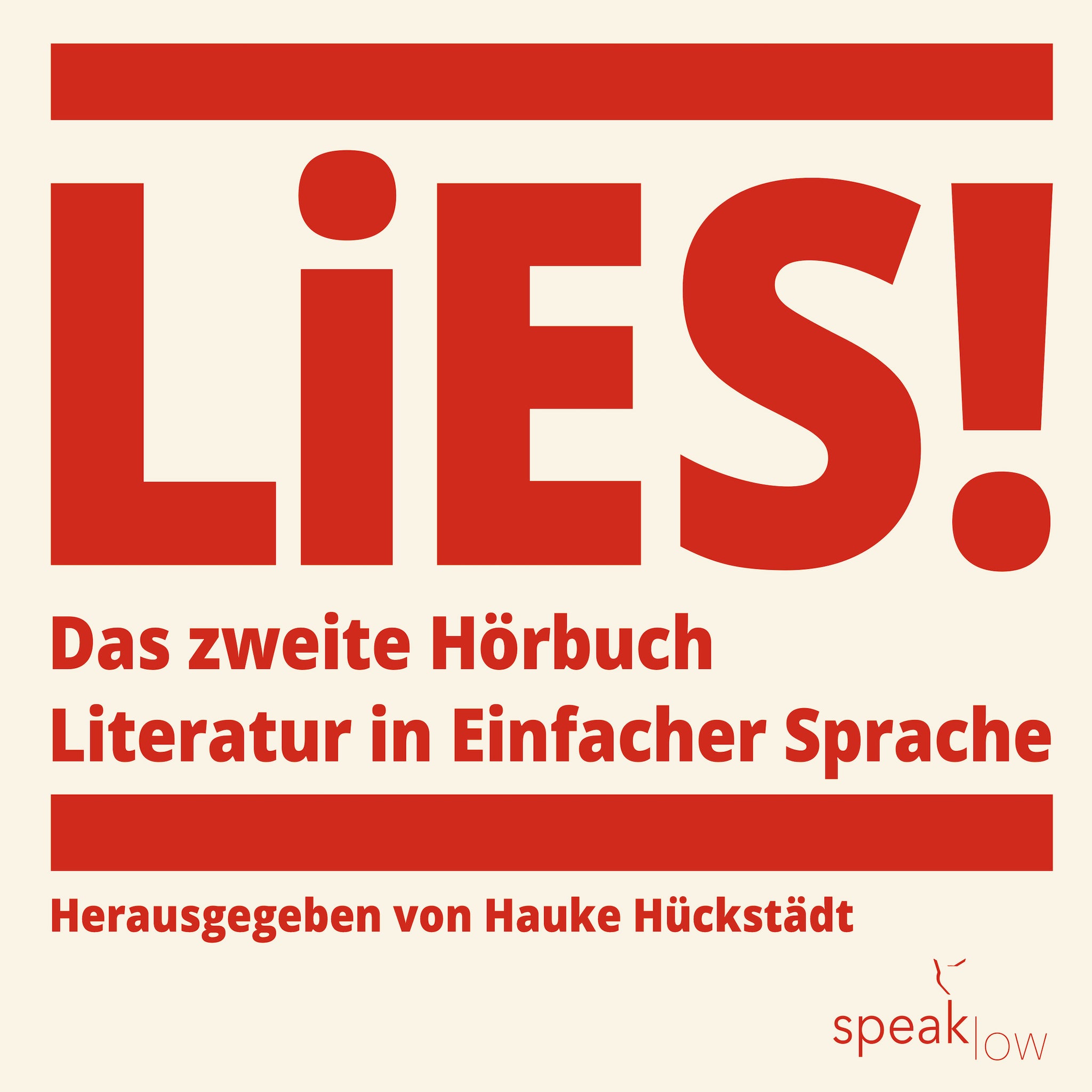 Hückstädt, Hauke (Hrsg.) - LiES. Das zweite Hörbuch