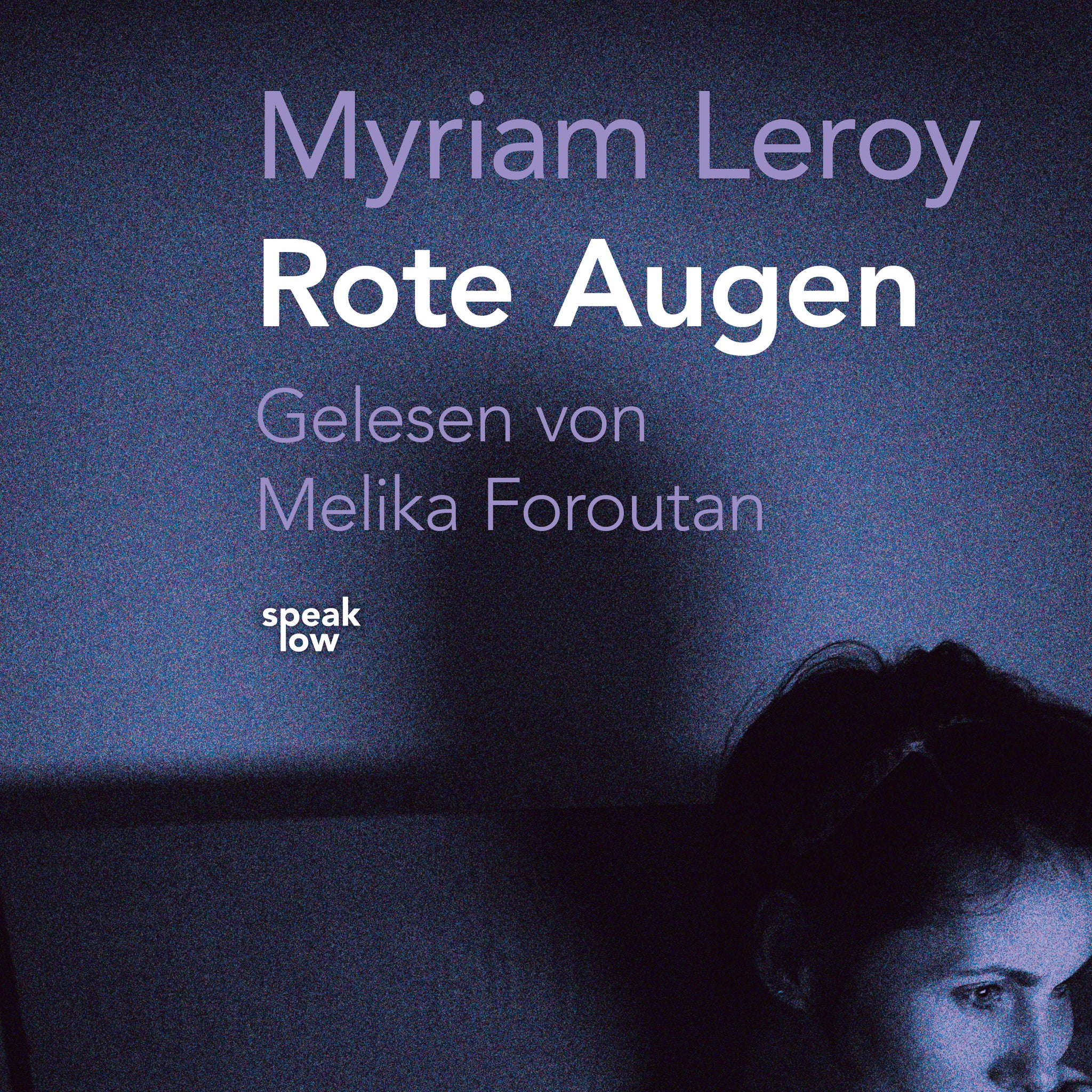 Leroy, Myriam - Rote Augen