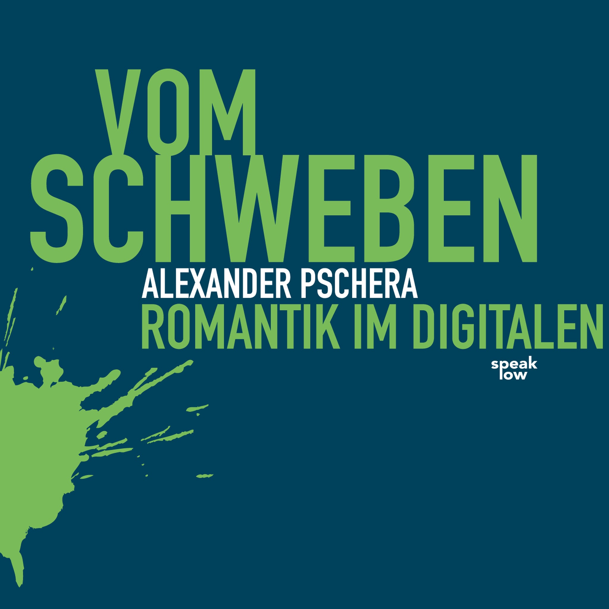 Pschera, Alexander - Vom Schweben