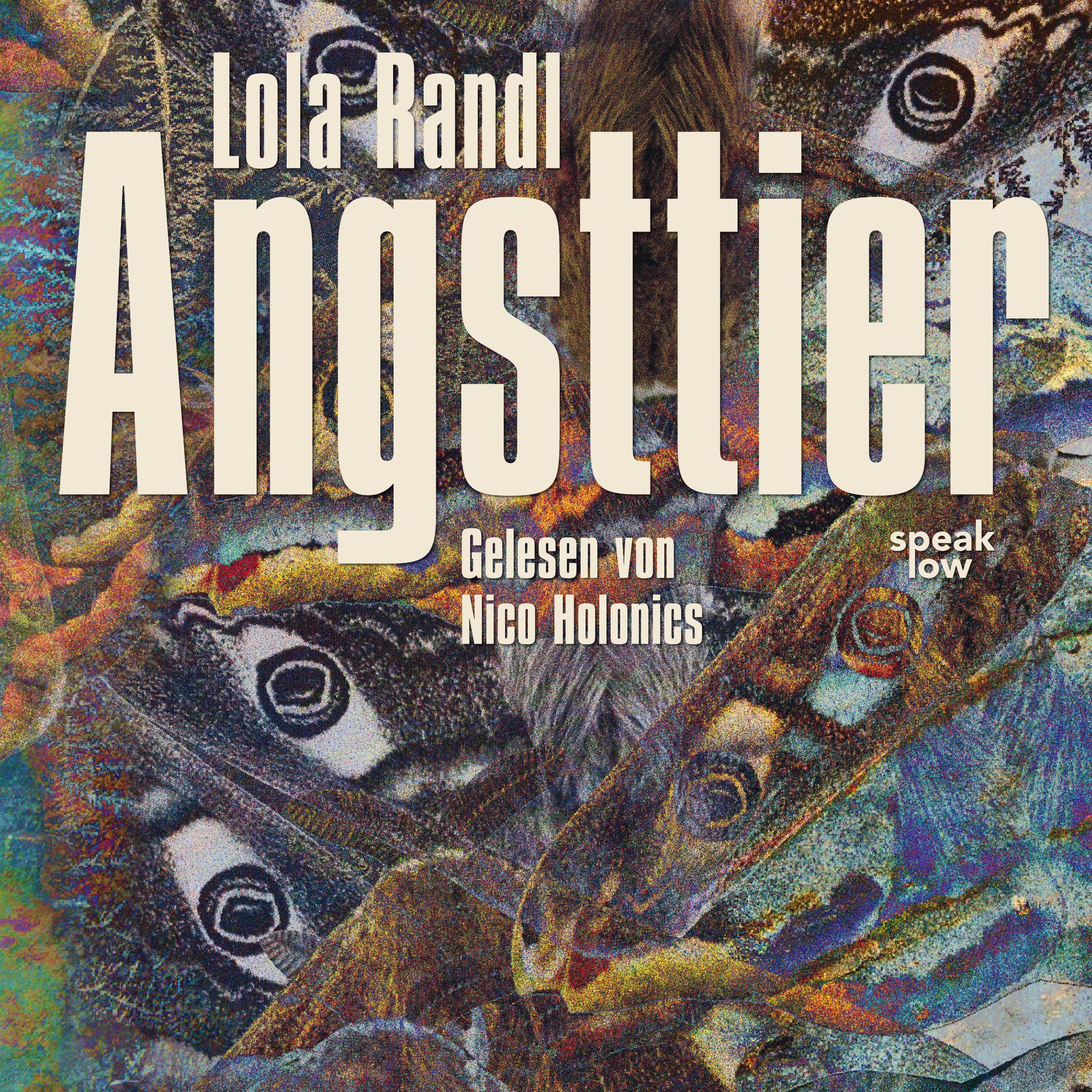 Randl, Lola - Angsttier