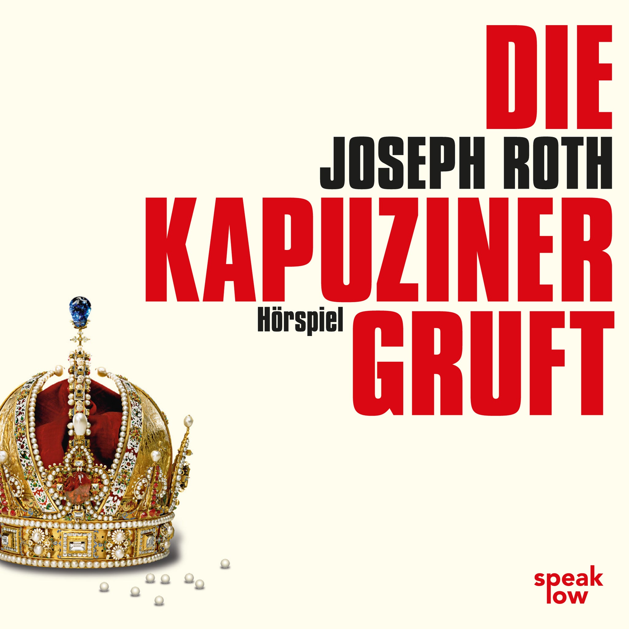 Roth, Joseph - Die Kapuzinergruft